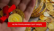 Altın fiyatlarında sert düşüş