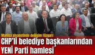 Manisa siyasetinde değişim rüzgarı: CHP’li belediye başkanlarından YENİ Parti hamlesi