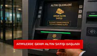 ATM'lerde gram altın satışı başladı