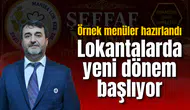 Lokantalarda yeni dönem başlıyor: Örnek menüler hazırlandı