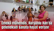 Emekli mühendis, Kurşunlu Han'da geleneksel sanata hayat veriyor