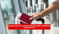 Uçak bileti almak isteyenlere indirimli kampanya
