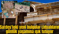 Sardes'teki yeni bulgular Lidyalıların günlük yaşamına ışık tutuyor