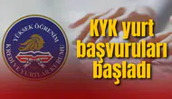 KYK yurt başvuruları başladı