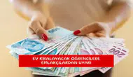 Ev kiralayacak öğrencilere emlakçılardan uyarı