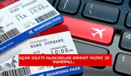 Uçak bileti alacaklar dikkat yüzde 30 indirimli...