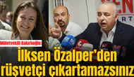 Milletvekili Bakırlıoğlu: İlksen Özalper’den rüşvetçi çıkartamazsınız