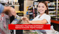 Kasada telefon numarası söyleyenlere kötü haber...