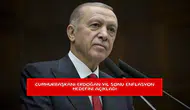 Cumhurbaşkanı Erdoğan yıl sonu enflasyon hedefini açıkladı