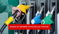 Benzin ve motorin fiyatları cep yakıyor