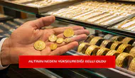 Altının neden yükselmediği belli oldu