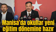 Manisa’da okullar yeni eğitim dönemine hazır
