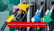Akaryakıt fiyatları hakkında bomba tahmin