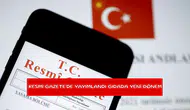 Resmi Gazete'de yayımlandı gıdada yeni dönem