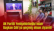 AK Partili Yenişehirlioğlu’ndan Başkan Cıllı’ya geçmiş olsun ziyareti