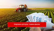 TMO'dan çiftçiye tarihi ödeme