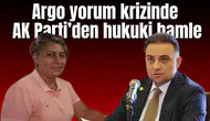 Argo yorum krizinde AK Parti’den hukuki hamle