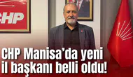CHP Manisa’da yeni il başkanı belli oldu!