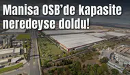 MANİSA’DA OSB’LERDEKİ DOLULUK ORANI YÜZDE 85 SEVİYESİNE ULAŞTI