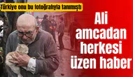 Kedisine sarıldığı fotoğrafla Türkiye'nin hafızasına kazınan Ali amcadan üzen haber
