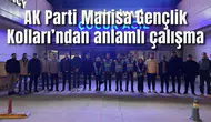 AK Parti Manisa Gençlik Kolları’ndan anlamlı çalışma