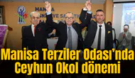 Manisa Terziler Odası’nda Ceyhun Okol dönemi