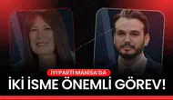 İYİ PARTİ MANİSA'DAN İKİ İSME ÖNEMLİ GÖREV!