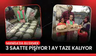 Manisa'da bu ekmek 3 saatte pişiyor 1 ay taze kalıyor