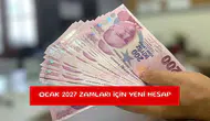Ocak 2027 zamları için yeni hesap