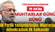 AK Partili Yenişehirlioğlu: Muhtarlar demokrasinin ilk halkasıdır