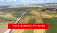 Hazine arazilerinde yeni dönem