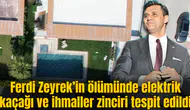 Ferdi Zeyrek’in ölümüne ilişkin bilirkişi raporu tamamlandı