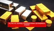 Altın ve gümüş yatırımcısına sevindiren haber