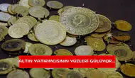 Altın yatırımcısının yüzleri gülüyor...