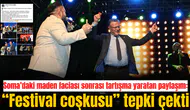 Soma’daki maden faciası sonrası tartışma yaratan paylaşım: “Festival coşkusu” tepki çekti