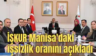 İŞKUR Manisa'daki işsizlik oranını açıkladı