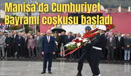Manisa’da Cumhuriyet Bayramı coşkusu başladı