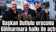 Başkan Dutlulu orucunu Gölmarmara halkı ile açtı