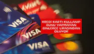 Kredi kartı kullanıp bunu yapmayan binlerce lirasından oluyor