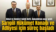 Sarıgöl Hükümet Konağı ve Adliyesi için süreç başladı
