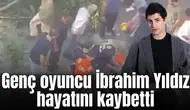 6 aydır yaşam mücadelesi veren oyuncu hayatını kaybetti