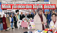Minik yüreklerden büyük destek