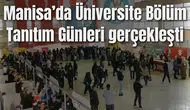 Manisa’da Üniversite Bölüm Tanıtım Günleri gerçekleşti