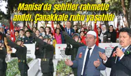 Manisa’da şehitler rahmetle anıldı, Çanakkale ruhu yaşatıldı