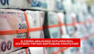 O fonda akılalmaz patlama reel sektörde fırtına koptuğunu kanıtlıyor!