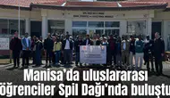 Uluslararası öğrenciler Spil’de buluştu