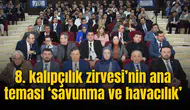 8. KALIPÇILIK ZİRVESİ’NİN ANA TEMASI ‘SAVUNMA VE HAVACILIK’