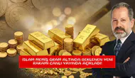 İslam Memiş gram altında beklenen yeni rakamı canlı yayında açıkladı!