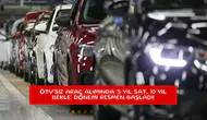 ÖTV'siz araç alımında '5 yıl sat, 10 yıl bekle' dönemi resmen başladı!