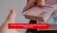 900 bin liranın aylık getireceği rakam belli oldu
